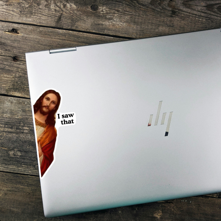 Jesus "I SAW THAT"