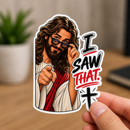 Jesus "I SAW THAT" Version 2
