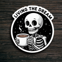 Skull Living The dream